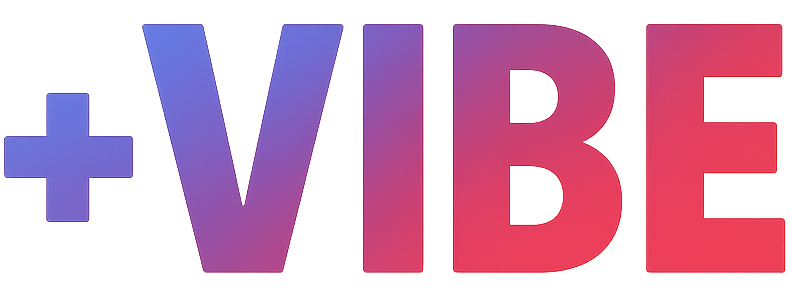 +VIBE